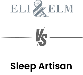 Eli & Elm vs Sleep Artisan